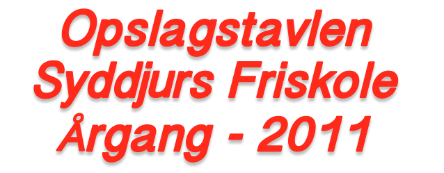 FORUM FOR 0-KLASSE RGANG 2011 Forum Indeks